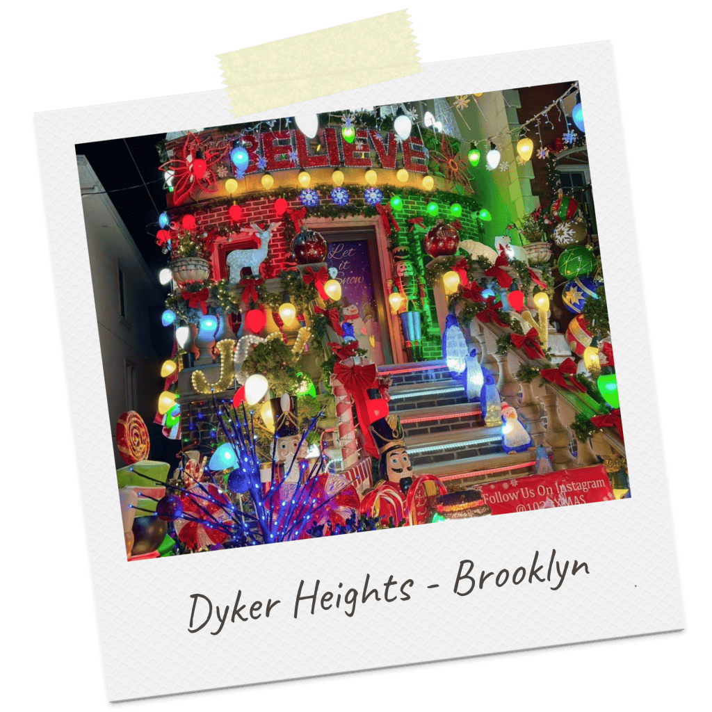 Dyker Heights Brooklyn on a polaroid frame