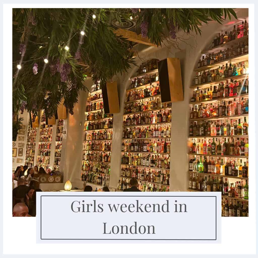 Girls weekend in London