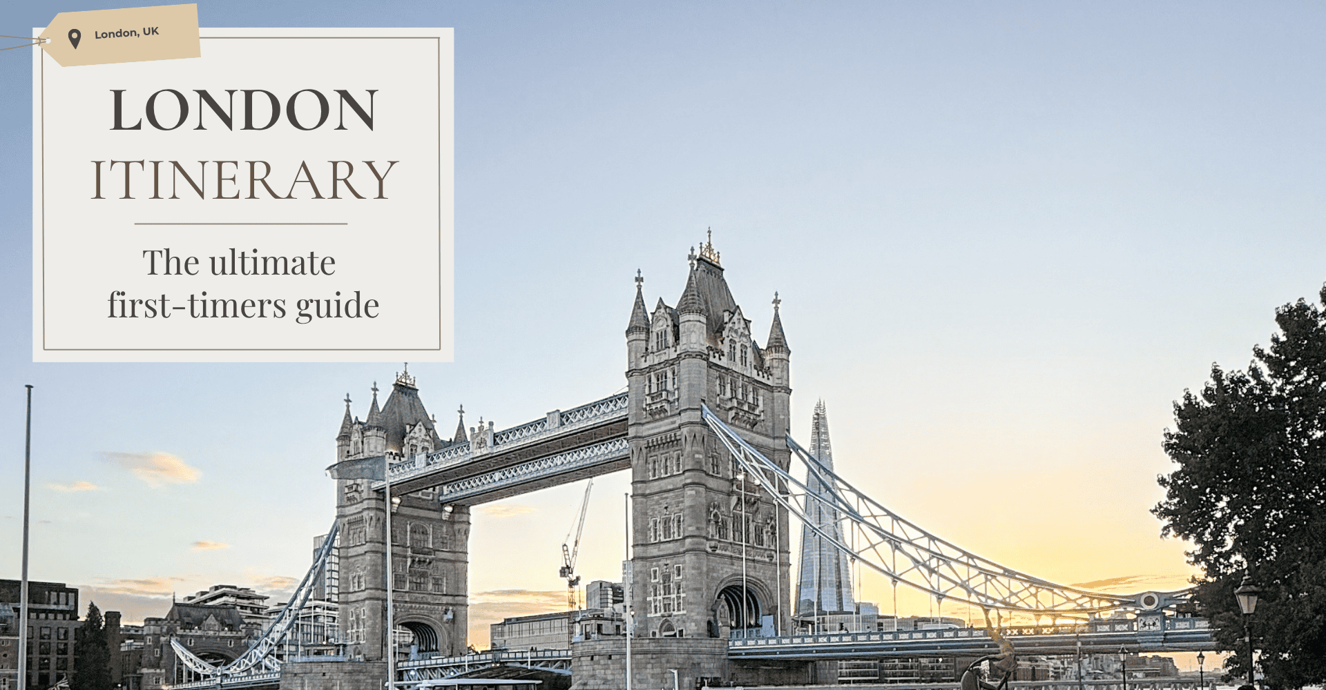 London itinerary hero banner with London Bridge and The Shard